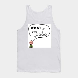 What the F stop Tank Top